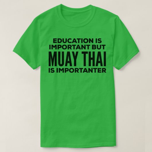 Funny Muay Thai Quote T-shirt (Design voorkant)