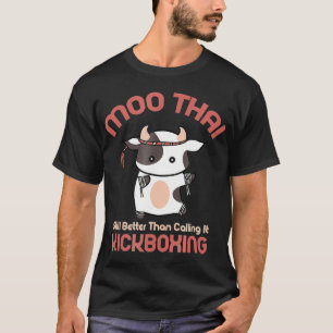 Funny Muay    ThaiMoo Thai Kickboxing T-shirt