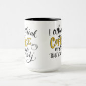 Funny Mug - Dagen die eindigen in Y Mok (Midden)