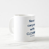 Funny mug: Nooit carpool met clowns Koffiemok (Voorkant links)