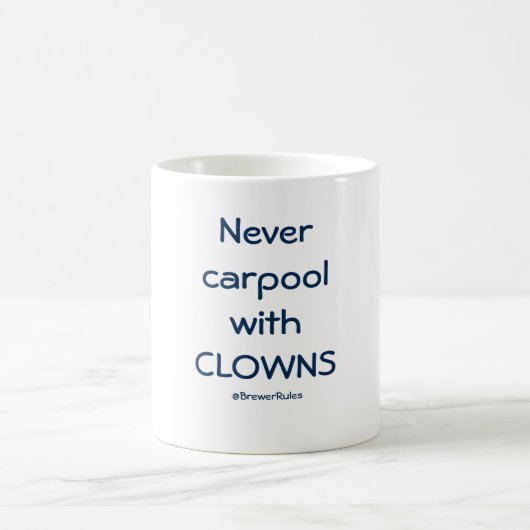 Funny mug: Nooit carpool met clowns Koffiemok (Center)
