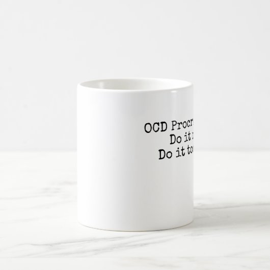 Funny Mug - OCD Procrastinator Koffiemok (Center)