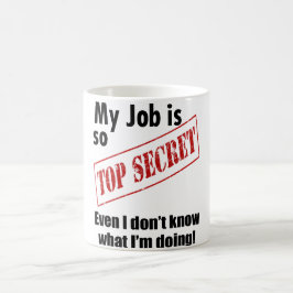 Funny Mug Top Secret Job Kantoor Gift Koffiemok