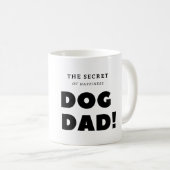 Funny mug - vaderdag mok - mok van Dog Dad (Voorkant rechts)