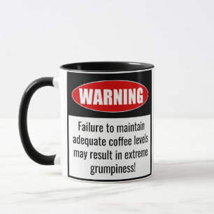 Funny Mug: Waarschuwing! Koffieniveau behouden! Mok