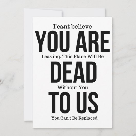 Funny mugs voor collega, je bent nu dood voor ons. kaart (Voorkant)