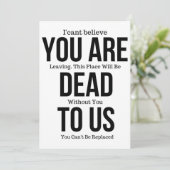 Funny mugs voor collega, je bent nu dood voor ons. kaart (Staand voorkant)