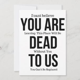 Funny mugs voor collega, je bent nu dood voor ons. kaart