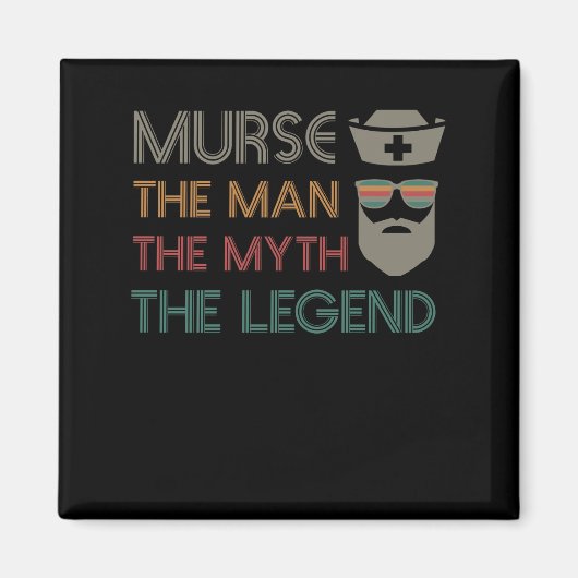 Funny Murse Male Nurse RN LPN CNA Magneet (Voorkant)