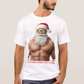 Funny Muscular Santa Spa Shirt – “Even Santa Needs (Voorkant)