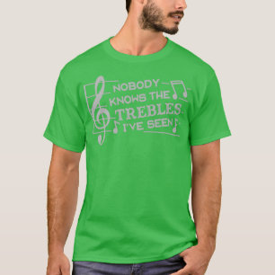 Funny Musicians Treble Joke Pun Music Teachers T-shirt