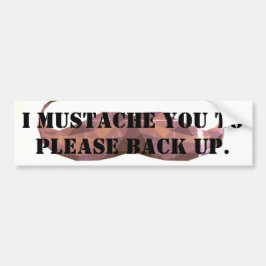 Funny Mustache bumper sticker