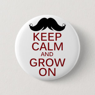 Funny Mustache Kalm houden en groeien verder Ronde Button 5,7 Cm