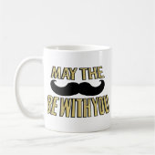 Funny Mustache - Moge de trap bij je zijn Koffiemok (Links)