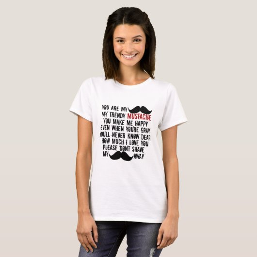 Funny Mustache Mustache Song T-shirt (Voorkant volledig)
