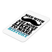 Funny Mustache Quote Magnet Mustache maakt geschie Magneet (Linkerzijde)