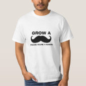 Funny Mustache Quote T-Shirt (Voorkant)