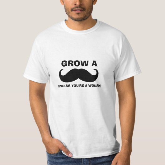 Funny Mustache Quote T-Shirt (Voorkant)