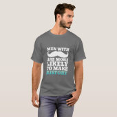 Funny Mustache Quote T-Shirt maakt geschiedenis (Voorkant volledig)