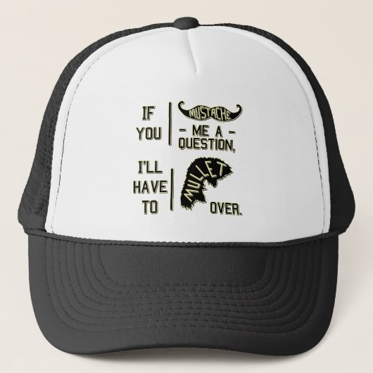 Funny Mustache Vraag Mullet Joke Pun Trucker Pet (Voorkant)