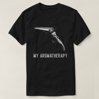 Funny My Aromatherapie Shotgun Firearm Enthusiast  T-shirt