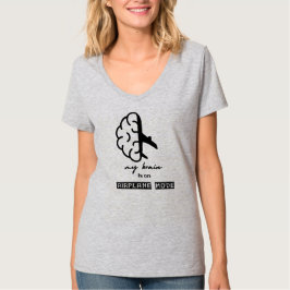 Funny My Brain is on Airplane Mode Coworker Simple T-shirt