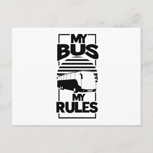 Funny My Bus My Rules Bus Driver Briefkaart (Voorkant)