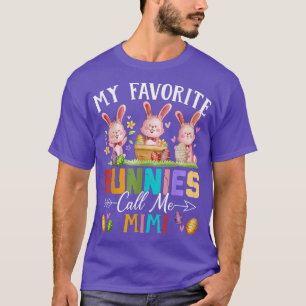 Funny My Favorite Bunnies noemen me Mimi Family Ea T-shirt