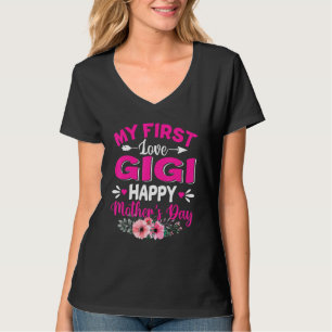 Funny My First Love Gigi Cute Flower Moederdag T-shirt