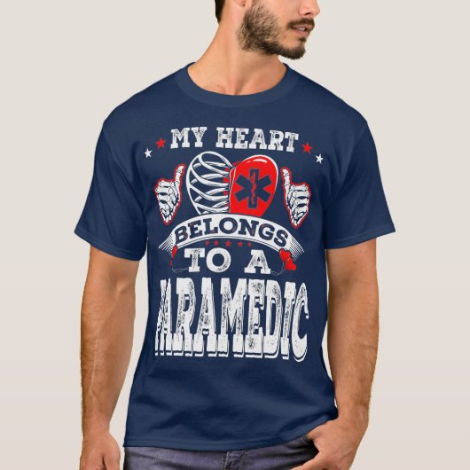 Funny My Heart Belongs To A Paramedic Funny Wife T-shirt (Voorkant)