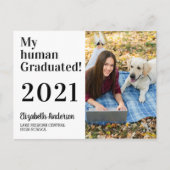 Funny My Human Graduated Dog 2021 Foto Afstuderen Uitnodiging Briefkaart (Voorkant)