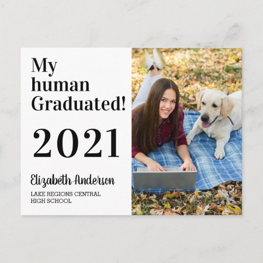 Funny My Human Graduated Dog 2021 Foto Afstuderen Uitnodiging Briefkaart (Voorkant)