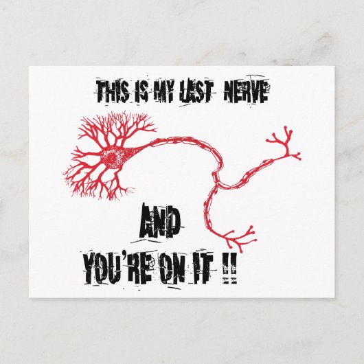 Funny My Last Nerve Briefkaart (Voorkant)
