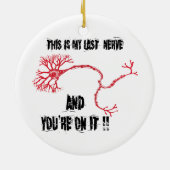 Funny My Last Nerve Keramisch Ornament (Achterkant)