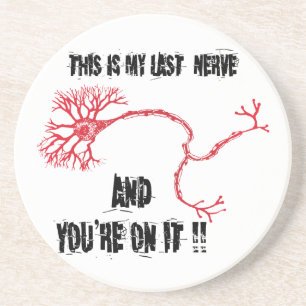 Funny My Last Nerve Zandsteen Onderzetter