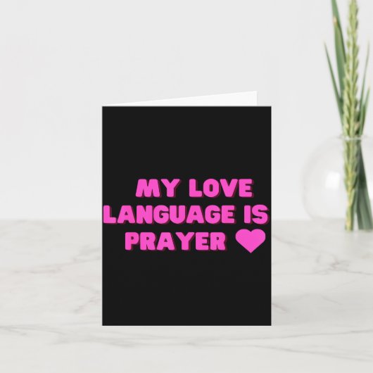 Funny My Love Language Is Prayer Jesus Christian  Kaart (Voorkant)