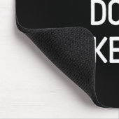 Funny, My Mama Don't Like You, Joke Sarcastic Fami Muismat (Hoek)