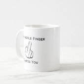 Funny My Middle Finger Salutes you Coffee Mok (Voorkant links)