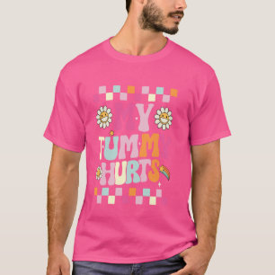Funny My Tummy Hurts Groovy Esthetische Schattigee T-shirt