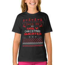 Funny My Ugly KerstSweater Quote T-Shirt