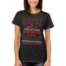 Funny My Ugly KerstSweater Quote T-Shirt