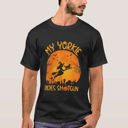 Funny My Yorkie Rides Shotgun Witch Halloween T-shirt (Voorkant)
