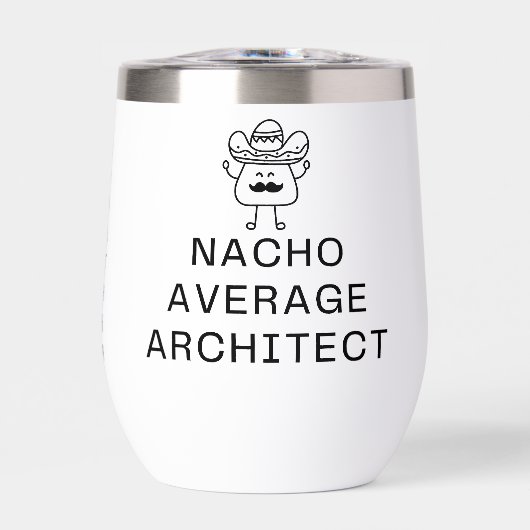 Funny Nacho Average Architect Pun Cute Mustache (Voorkant)