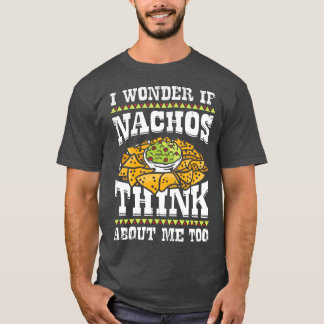 Funny Nacho Lover Gift T-shirt
