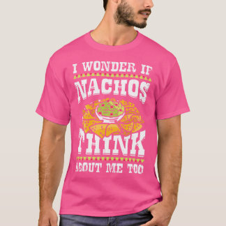 Funny Nacho Lover Gift T-shirt