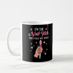 Funny Nail Tech Emlpoyee Manicure Medewerker Koffiemok