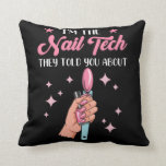 Funny Nail Tech Emlpoyee Manicure Medewerker Kussen<br><div class="desc">Funny Nail Tech Emlpoyee Manicure Co. Funny Manicurist en Nail Artist.</div>