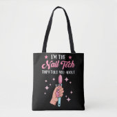 Funny Nail Tech Emlpoyee Manicure Medewerker Tote Bag (Voorkant)