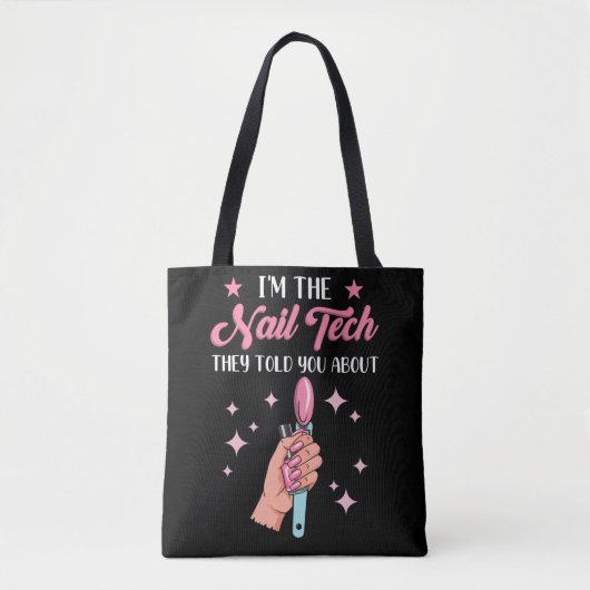 Funny Nail Tech Emlpoyee Manicure Medewerker Tote Bag (Voorkant)