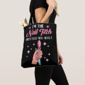 Funny Nail Tech Emlpoyee Manicure Medewerker Tote Bag (Dichtbij)